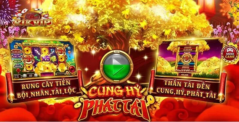 Cung Hỷ Phát Tài – Game Hay Hấp Dẫn Nhất Trên Rikvip Cung Hỷ Phát Tài là một trong những trò chơi Slots hấp dẫn tại cổng game Rikvip
